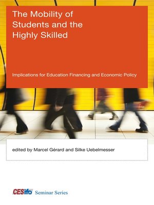 cover image of The Mobility of Students and the Highly Skilled